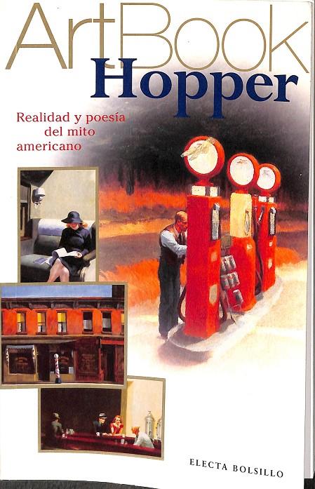 ARTBOOK HOPPER. REALIDAD Y POÉSIA DEL MITO AMERICANO. | V.V.A