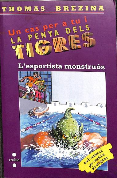 UN CAS PER A TU I LA PENYA DELS TIGRES - L'ESPORTISTA MONSTRUOS (CATALÁN) | BREZINA, THOMAS