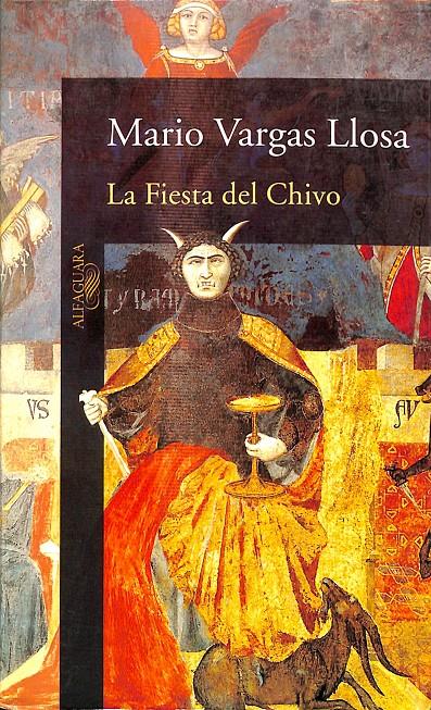 LA FIESTA DEL CHIVO | MARIO VARGAS LLOSA