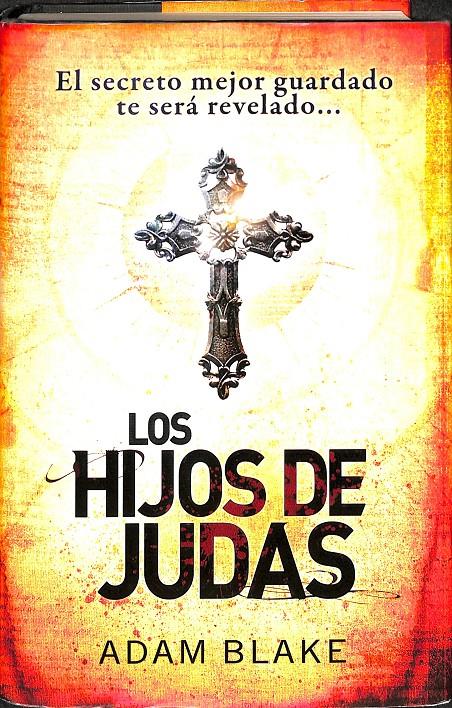 LOS HIJOS DE JUDAS | 9788415239789 | BLAKE, ADAM