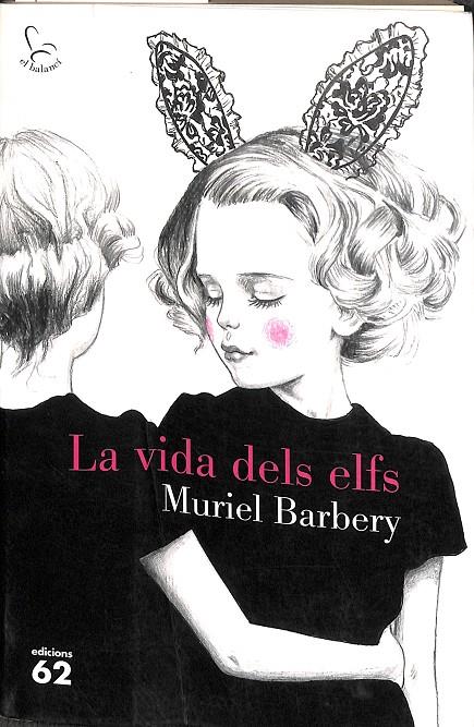 LA VIDA DELS ELFS (CATALÁN) | BARBERY, MURIEL