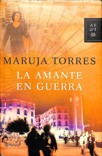 LA AMANTE EN GUERRA | TORRES, MARUJA