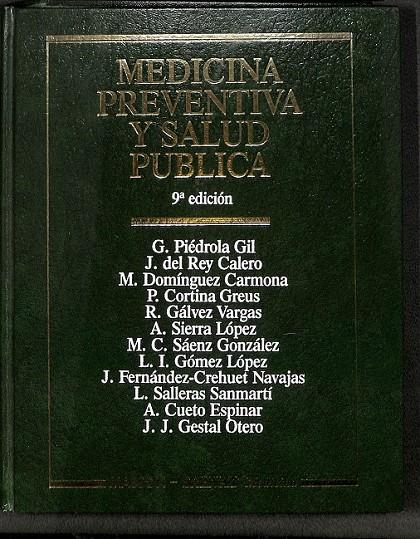 MEDICINA PREVENTIVA Y SALUD PUBLICA  | PIEDROLA GIL CALERO CARMONA ECT