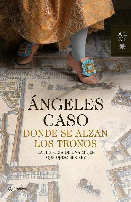 DONDE SE ALZAN LOS TRONOS | CASO, ÁNGELES