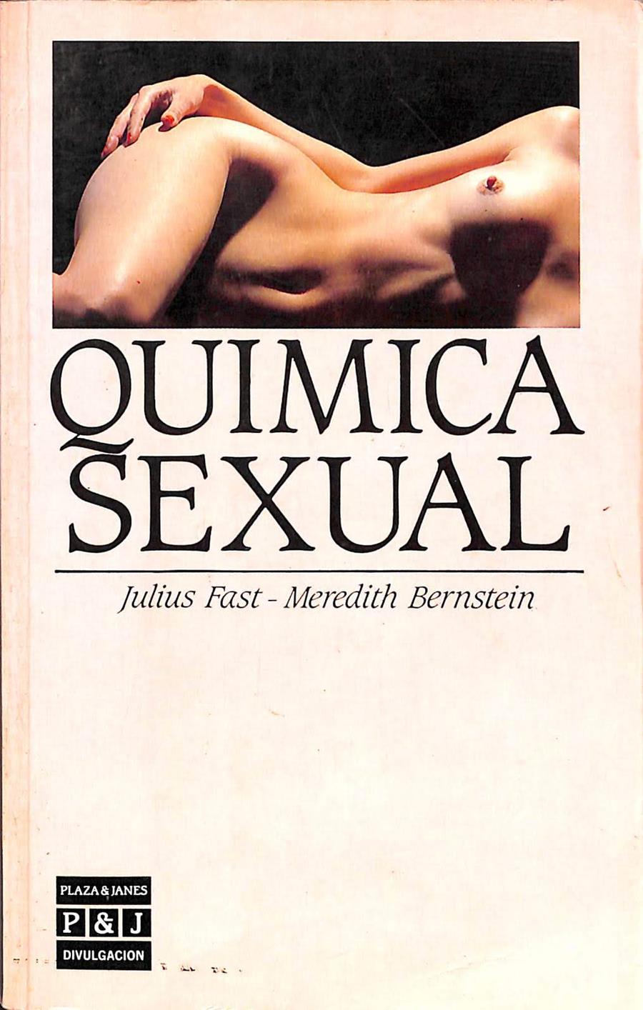 QUÍMICA SEXUAL | 0 | FAST, JULIUS / BERNSTEIN, MEREDITH