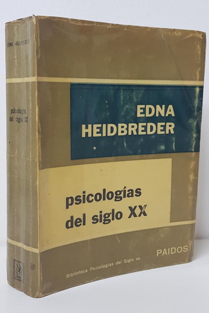 PSICOLOGÍA DEL SIGLO XX | EDNA HEIDBREDER