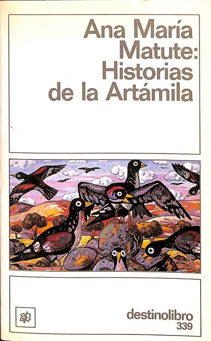 HISTORIAS DE LA ARTÁMILA | ANA MARÍA MATUTE