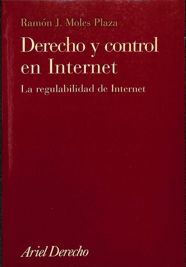 DERECHO Y CONTROL EN INTERNET | MOLES PLAZA, RAMON J.