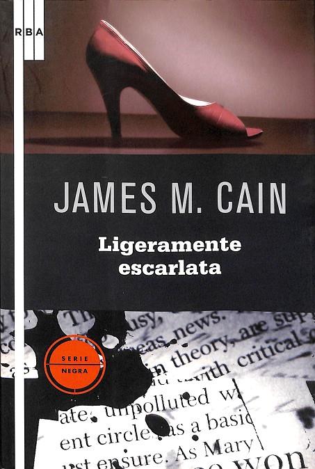 LIGERAMENTE ESCARLATA | M. CAIN JAMES