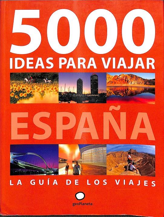 5000 IDEAS PARA VIAJAR POR ESPAÑA | 9788408092742 | OLLÉ, ALBERT / FERNÁNDEZ DE CASTRO, JAVIER