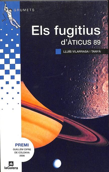 ELS FUGITIUS D'ÀTICUS 89 (CATALÁN) | VILARRASA, LLUÍS