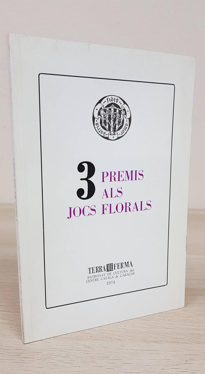 3 PREMIS ALS JOCS FLORALS (CATALÁN). | DIVERSOS AUTORS