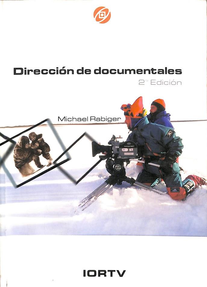 DIRECCIÓN DE DOCUMENTALES | MICHAEL RABIGER
