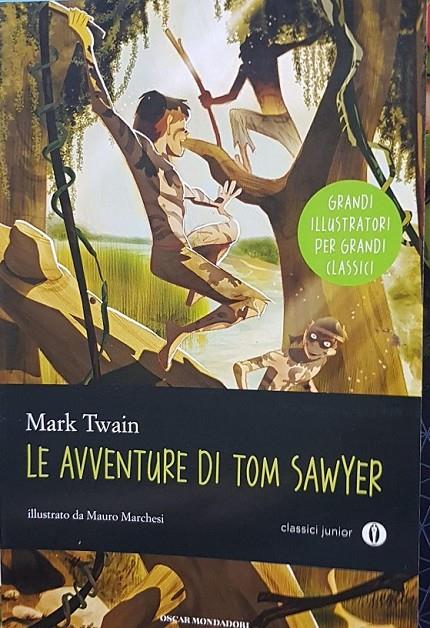 LE AVENTURE DI TOM SAWYER (ITALIANO) | 9788804618386 | MARK TWAIN