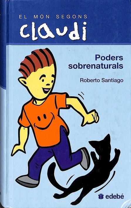 PODERS SOBRENATURALS  (CATALAN) | 9788423667505 | GARCÍA SANTIAGO, ROBERTO
