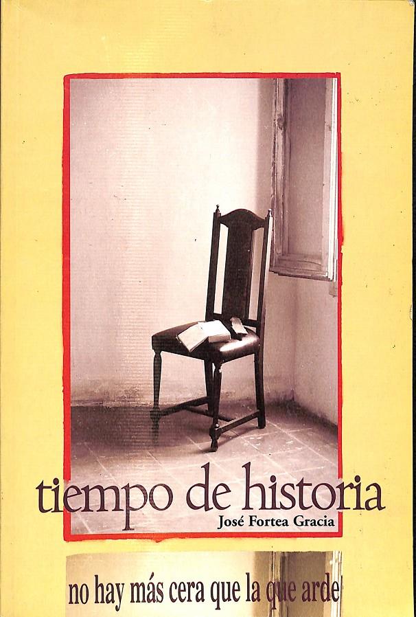 TIEMPO DE HISTORIA | JOSÉ FORTEA GRACIA