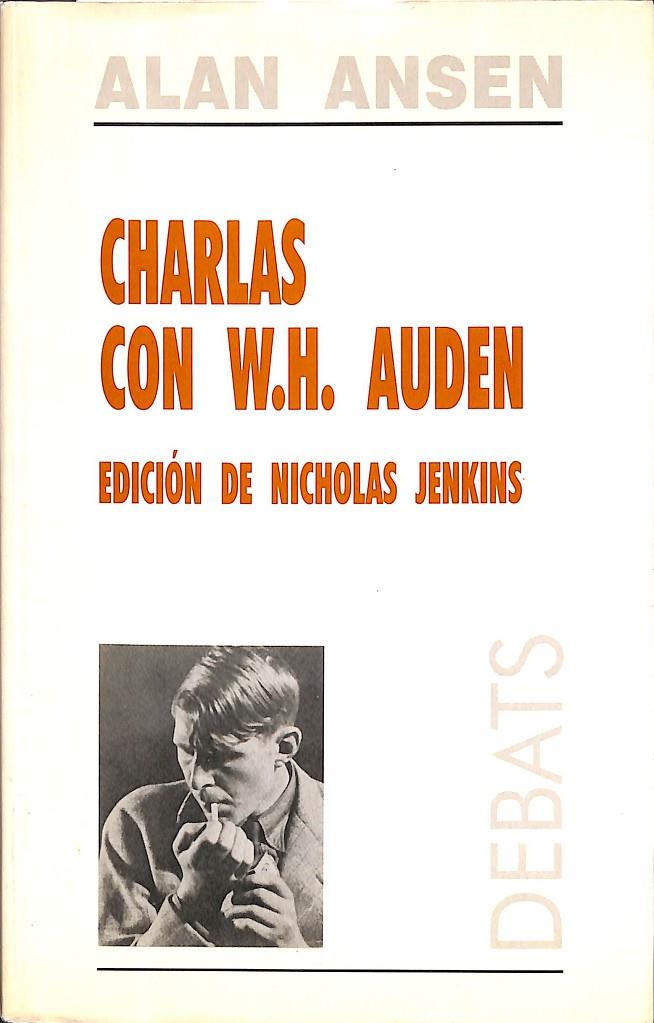 CHARLAS CON W.H. AUDEN | ALAN ANSEN