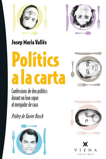 POLÍTICS A LA CARTA ( CATALÁN) | 9788483308240 | VALLÈS NAVARRO, JOSEP M.
