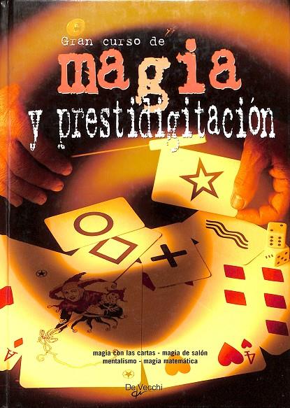 GRAN CURSO DE MAGIA Y PRESTIDIGITACIÓN | A.A.V.V.