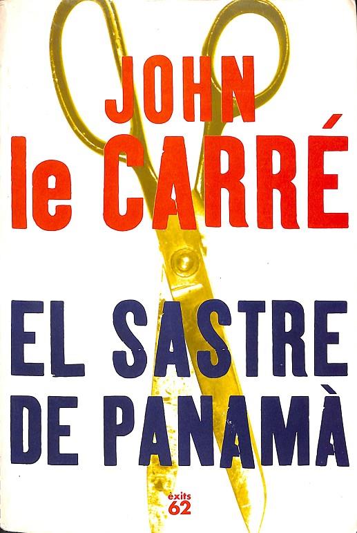 EL SASTRE DE PANAMÀ (CATALÁN) | CORNWELL, DAVID