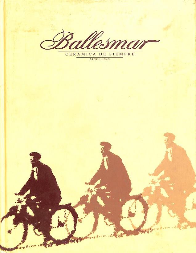 BALLESMAR. CERAMICA DE SIEMPRE 1949 | V.V.A