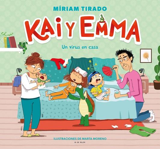 KAI Y EMMA - UN VIRUS EN CASA Nº 4 | TIRADO, MÍRIAM