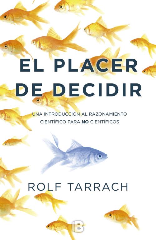EL PLACER DE DECIDIR | 9788466659079 | TARRACH, ROLF