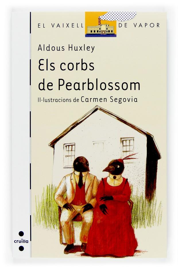 ELS CORBS DE PEARBLOSSOM (CATALÁN) | HUXLEY, ALDOUS