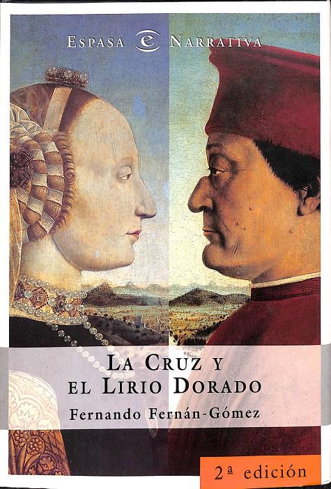 LA CRUZ Y EL LIRIO DORADO | FERNANDO FERNAN-GOMEZ