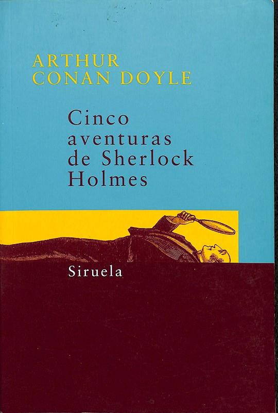 CINCO AVENTURAS DE SHERLOCK HOLMES | ARTHUR CONAN DOYLE