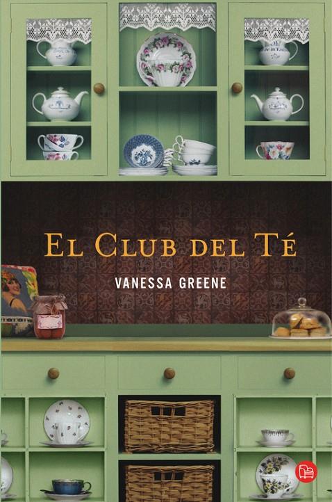 EL CLUB DEL TÉ | GREENE, VANESSA