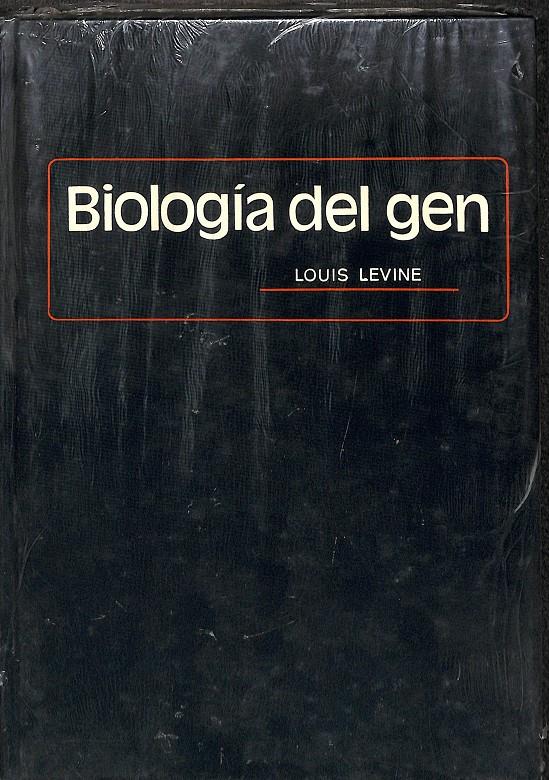 BIOLOGIA DEL GEN | 97884282-05515 | LEVINE, LOUIS
