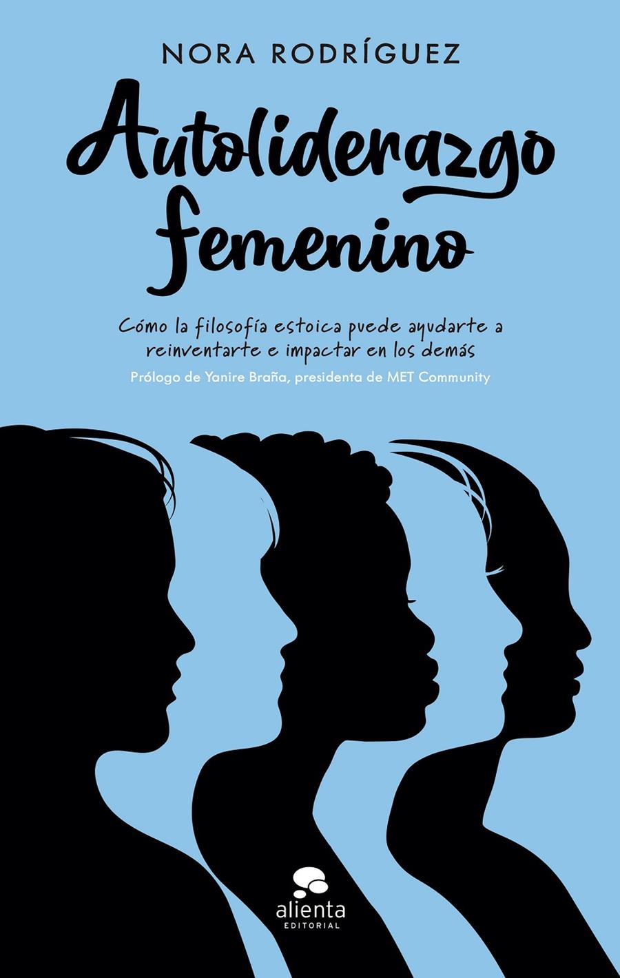 AUTOLIDERAZGO FEMENINO | RODRÍGUEZ, NORA