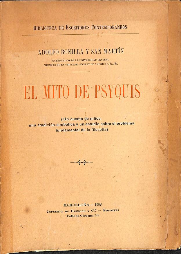 EL MITO DE PSYQUIS | ADOLFO BONILLA Y SAN MARTIN