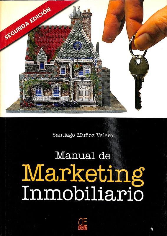 MANUAL DE MARKETING INMOBILIARIO | 9788496437470 | SANTIAGO MUÑOZ VALERO