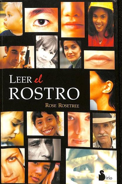 LEER EL ROSTRO  | ROSETREE ROSE