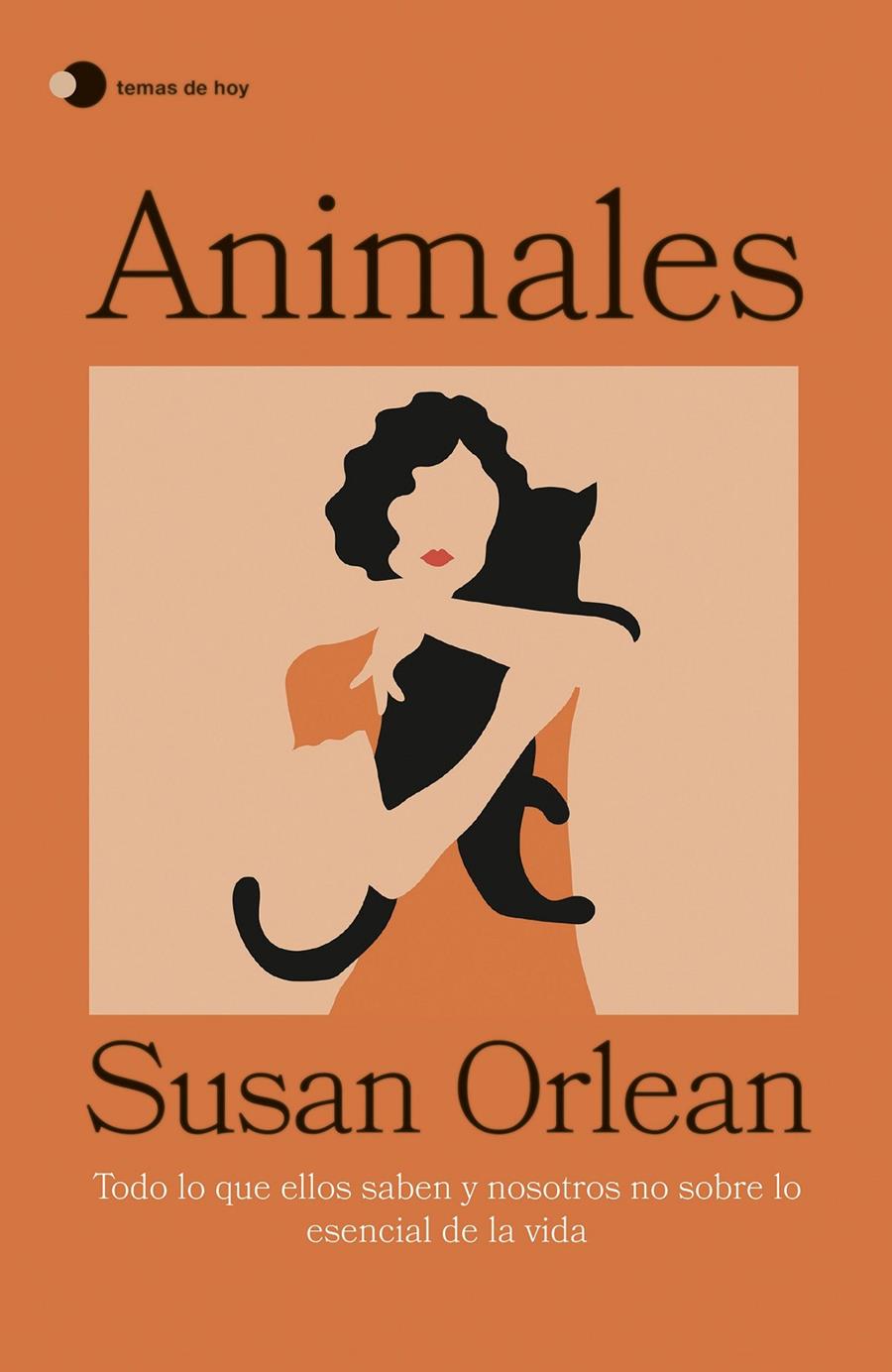 ANIMALES | ORLEAN, SUSAN
