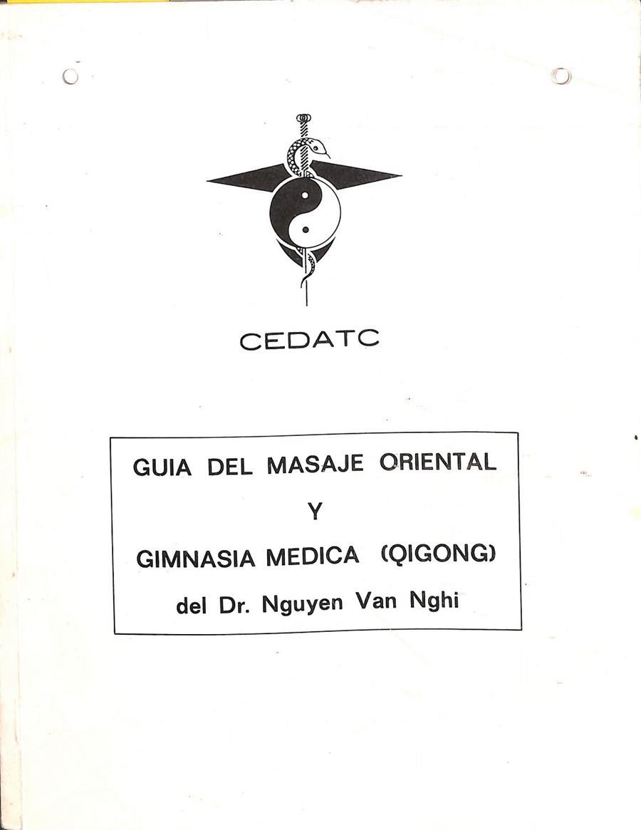 GUÍA DEL MASAJE ORIENTAL Y GIMNASIA MÉDICA (QIGONG) | DR. NGUYEN VAN NGHI
