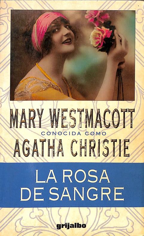 LA ROSA DE SANGRE | 9788425325199 | MARY WESSTMACOTT CONOCIDAD AGATHA CHRISTIE