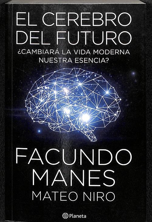 EL CEREBRO DEL FUTURO | 9789584277930 | FACUNDO MATES - MATEO NIRO