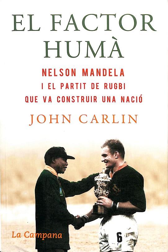 EL FACTOR HUMÀ (CATALÁN) | JOHN CARLIN