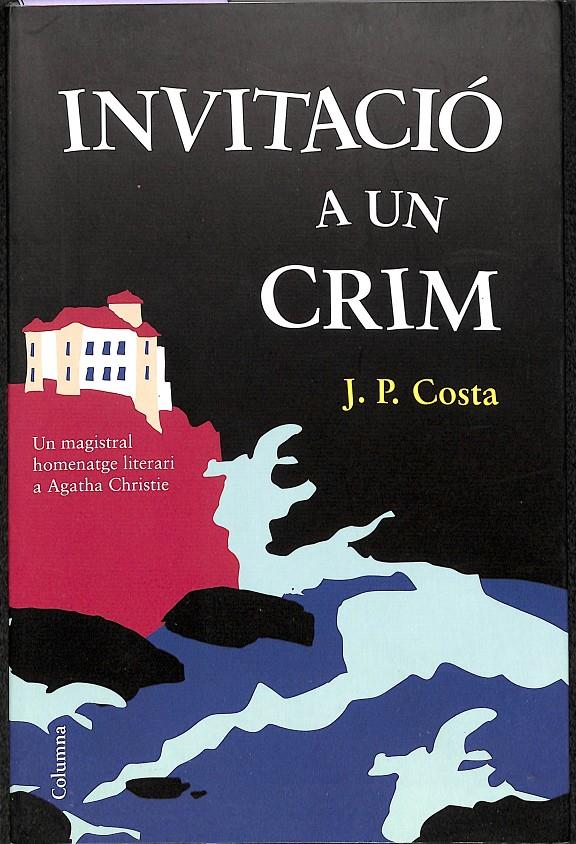 INVITACIÓ A UN CRIM (CATALÁN) | 9788466415828 | PERRAMON, JORDI