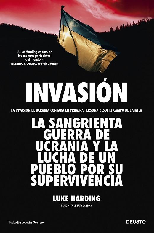 INVASIÓN LA INVASIÓN DE UCRANIA CONTADA EN PRIMERA PERSONA DESDE EL CAMPO DE BATALLA | HARDING, LUKE
