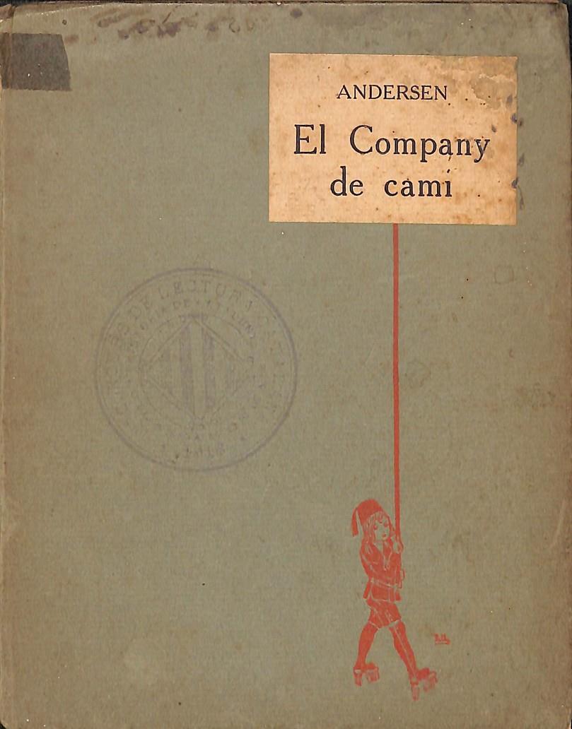 EL COMPANY DEL CAMÍ - (CATALÁN) | ANDERSEN