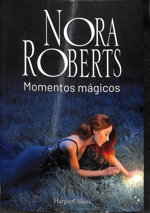 MOMENTOS MÁGICOS | 9788491395058 | ROBERTS, NORA
