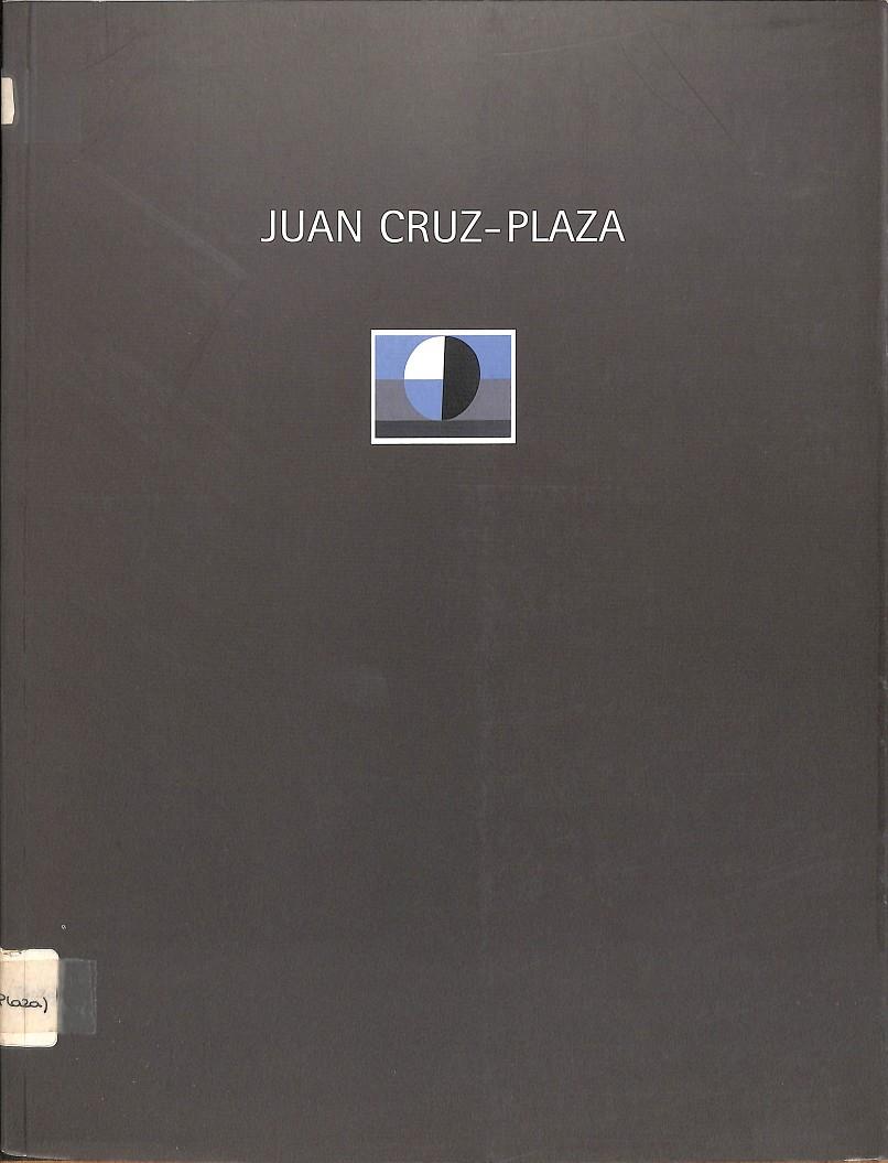JUAN CRUZ- PLATA PINTURAS Y DIBUJOS 1994 - 1997 | JUAN CRUZ- PLATA