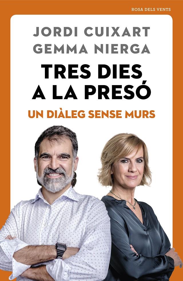 TRES DIES A LA PRESÓ (CATALÁN) | 9788417627720 | CUIXART, JORDI / NIERGA, GEMMA