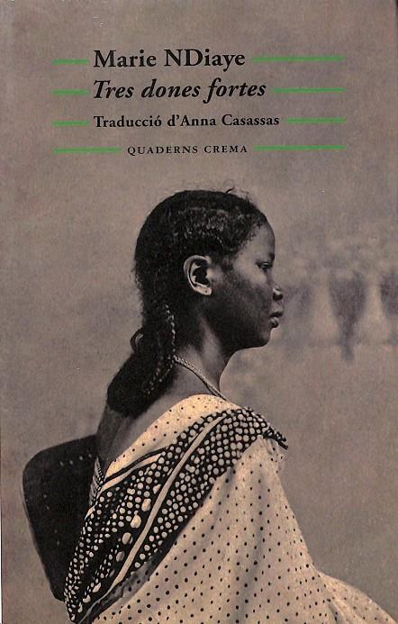 TRES DONES FORTES (CATALÁN) | NDIAYE, MARIE