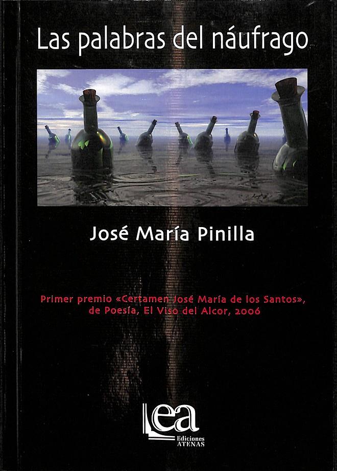 LAS PALABRAS DEL NÁUFRAGO | JOSÉ MARIA PINILLA