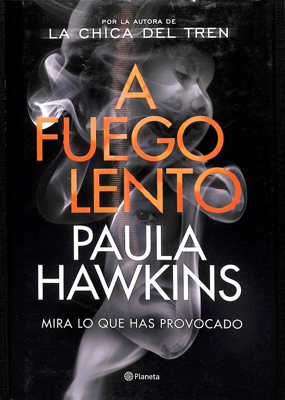 A FUEGO LENTO | HAWKINS, PAULA